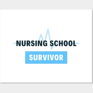 Nursing School Survivor black and blue text design Posters and Art